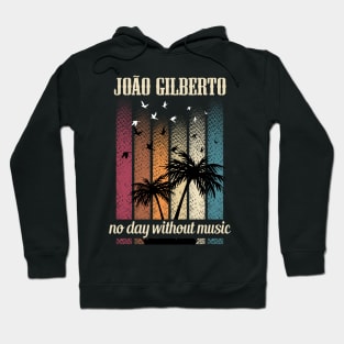 JOAO GILBERTO BAND Hoodie